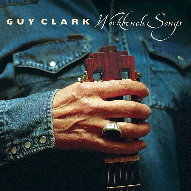 Guy Clark Workbench Songs (LP) 