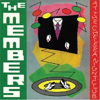 Members At the Chelsea Nightclub (LP) 