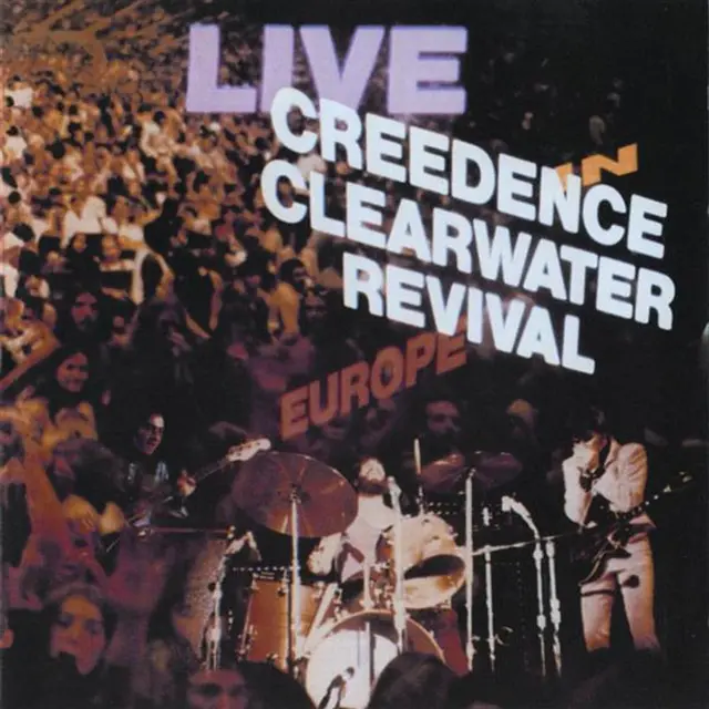 Creedence Clearwater Revival Live in Europe (2LP) 