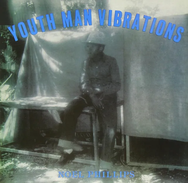 Noel Phillips Youth Man Vibrations (LP) 