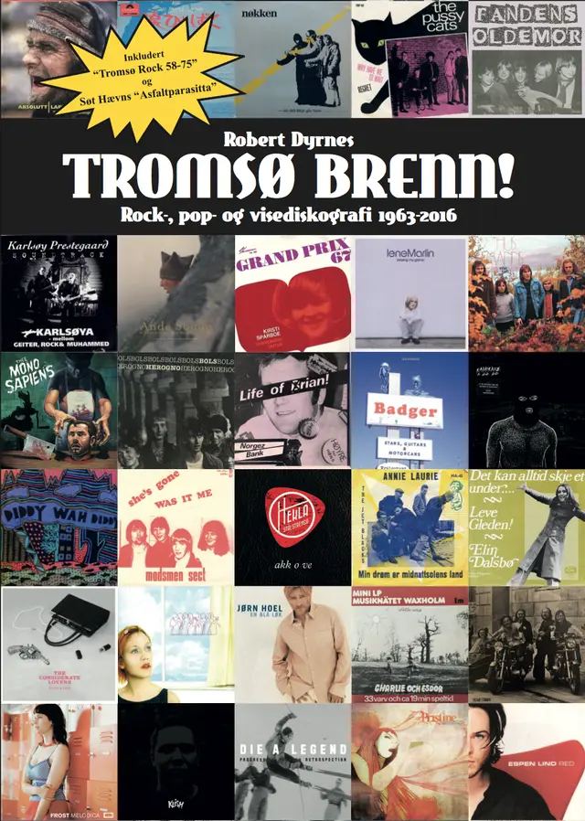 Tromsø Brenn! Rock, pop- og visediskografi 63-16 (BOK) 