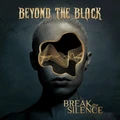 Beyond The Black Break The Silence - LTD (LP)