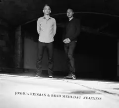 Joshua Redman &amp; Brad Mehldau Nearness (LP)