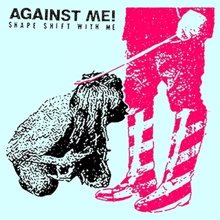 Against Me! Shape Shift With Me (LP)
