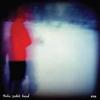 Thalia Zedek Band Eve (LP)