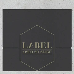 Label Oslo So Slow (LP)