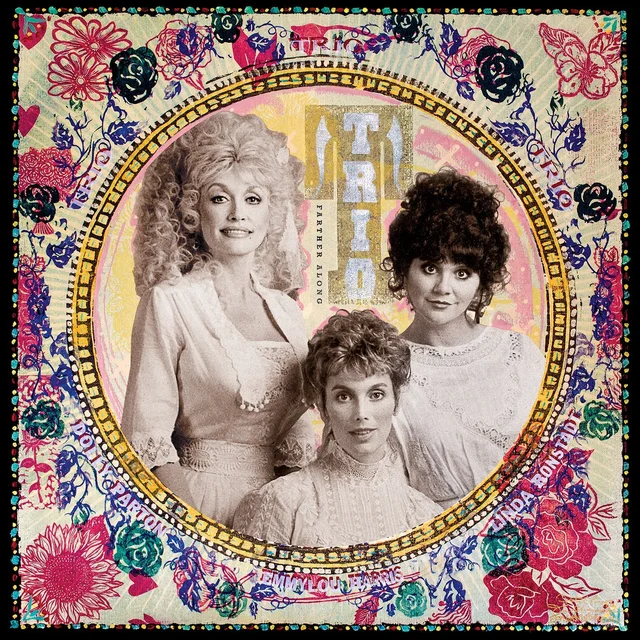 Dolly Parton/Linda Ronstadt/Emmylou H… Farther Along (2LP) 