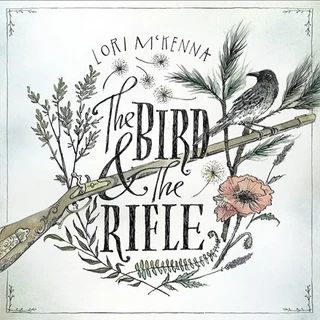 Lori McKenna The Bird And The Rifle (LP)