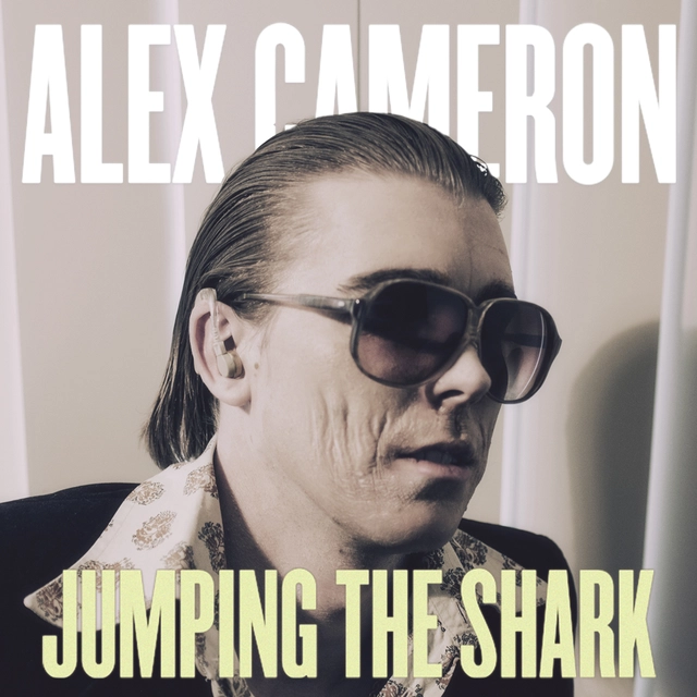 Alex Cameron Jumping The Shark (LP) 