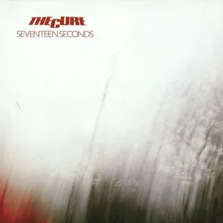 The Cure Seventeen Seconds (LP)