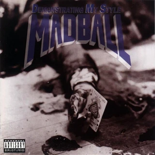 Madball Demonstrating My Style (LP)