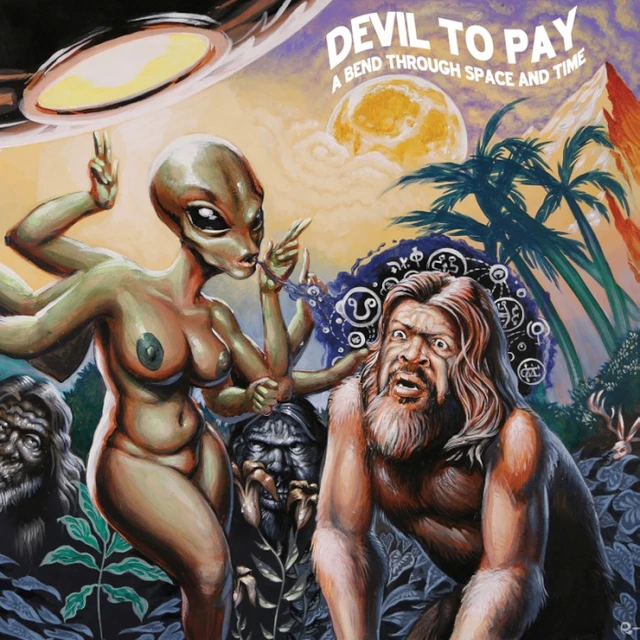 Devil To Pay A bend Through Space and Time (LP) 