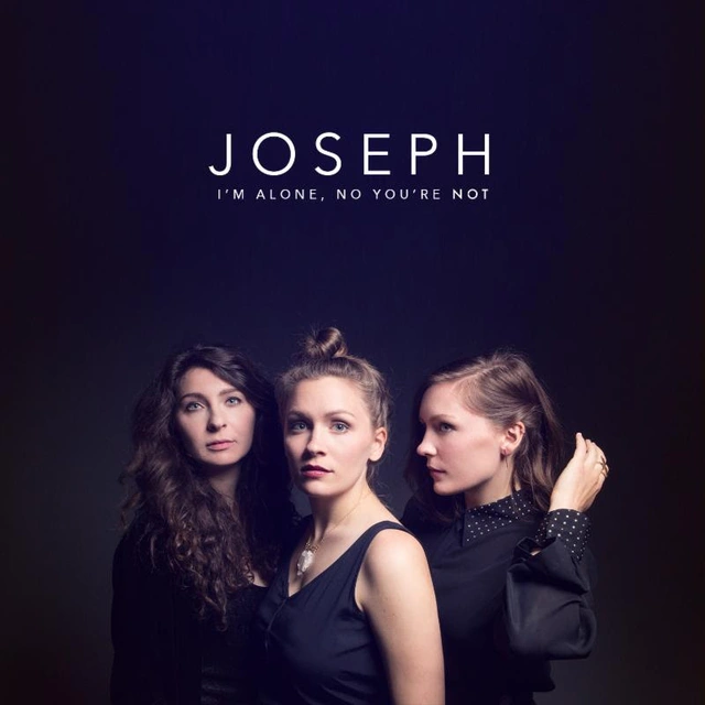 Joseph I'm Alone, No You're Not (LP) 