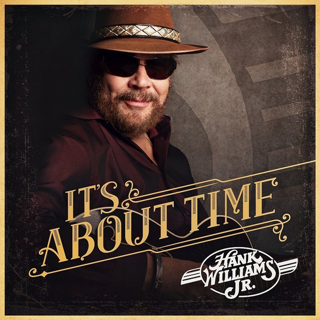 Hank Williams Jr. It's About Time (LP) 