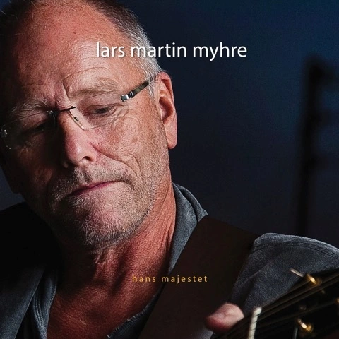 Lars Martin Myhre Hans Majestet (LP) 