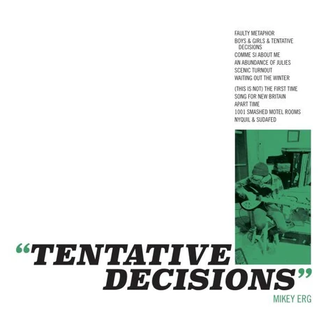 Mikey Erg Tentative Decisions (LP) 