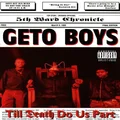 Geto Boys Till Death Do Us Part (LP)