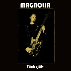 Magnolia Tänk Själv (LP)