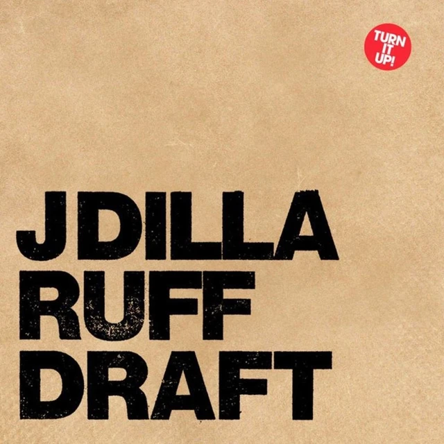 J Dilla Ruff Draft (2LP) 