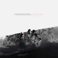 Frameworks Smother (LP)