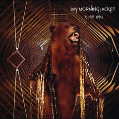 My Morning Jacket It Still Moves (4LP)