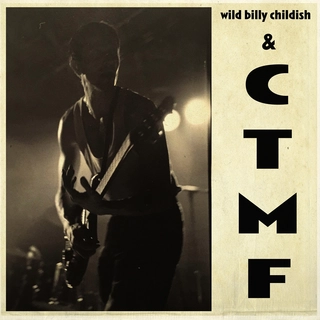 Wild Billy Childish &amp; CTMF SQ1 (LP)
