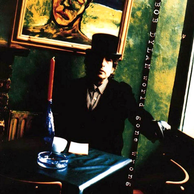 Bob Dylan World Gone Wrong (LP) 