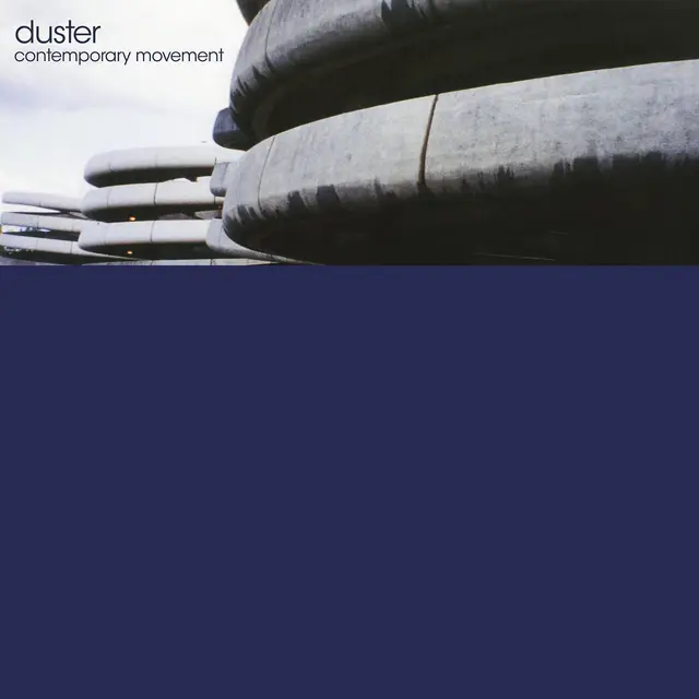 Duster Contemporary Movement: Y2K… - LTD (LP) 