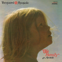 Family of Apostolic The Family of Apostolic (2LP)