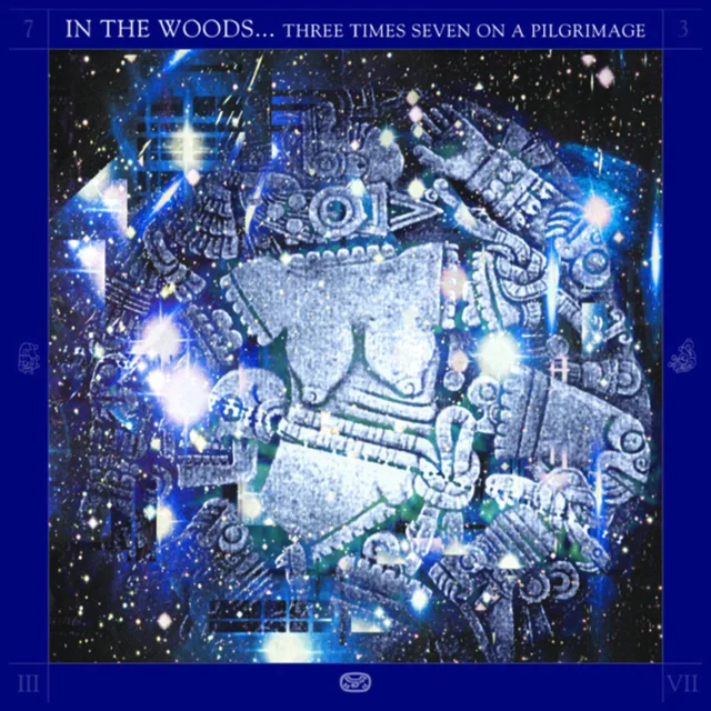 In The Woods Three Times Seven On A Pilgrimage (2LP) 