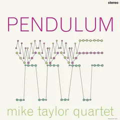 Mike Taylor Pendulum (LP)