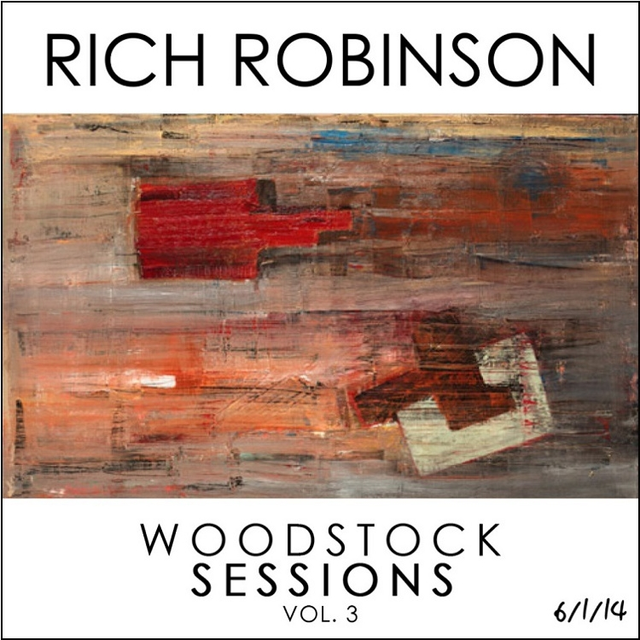 Rich Robinson Woodstock Sessions Vol. 3 (2LP) 