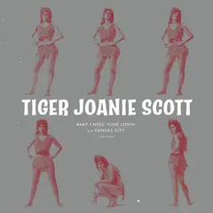 Tiger Joanie Scott Baby I Need Your Lovin' (7'')