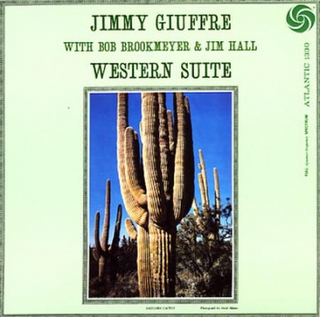 Jimmy Giuffre, Bob Brookmeyer &amp; Jim Hall Western Suite (LP)