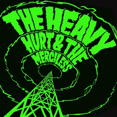 Heavy Hurt & the Merciless (LP) 