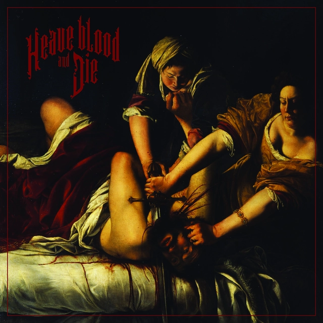 Heave Blood & Die Heave Blood & Die (LP) 