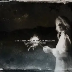 Mary Chapin Carpenter The Things That We Are Made Of (LP)