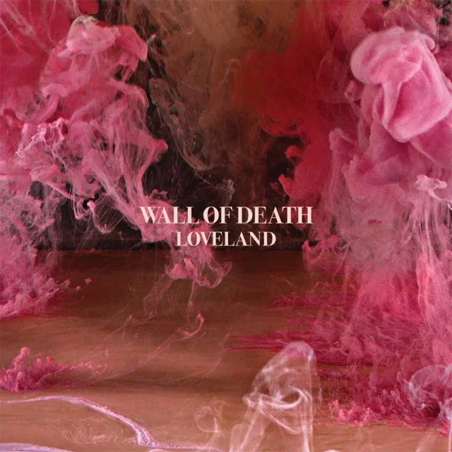 Wall of Death Loveland (2LP) 