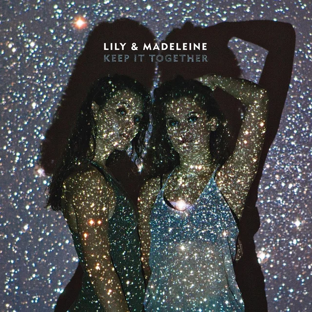 Lily & Madeleine Keep It Together (LP) 
