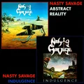 Nasty Savage Indulgence / Abstract Reality (LP)