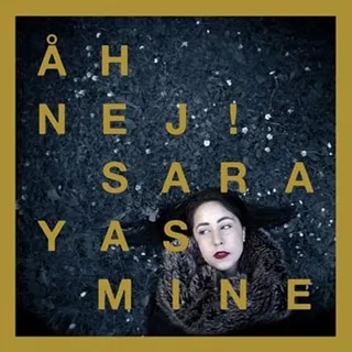 Sara Yasmine Åh Nej! (LP) 