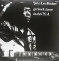 John Lee Hooker Get Back Home in the USA (2LP)