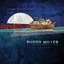 Buddy Miller &amp; Friends Cayamo Sessions at Sea (LP)