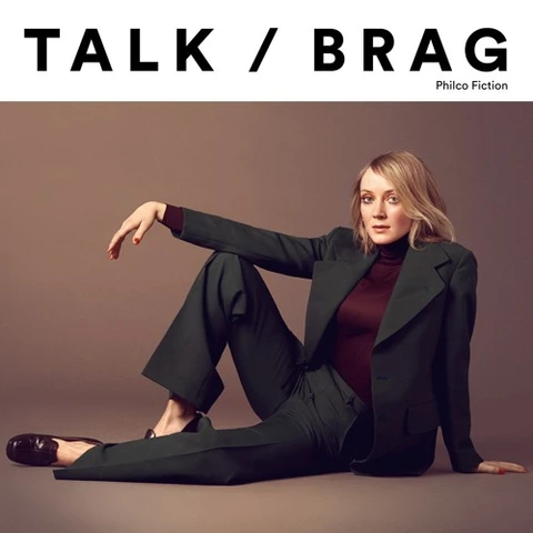 Philco Fiction Talk / Brag (LP) 
