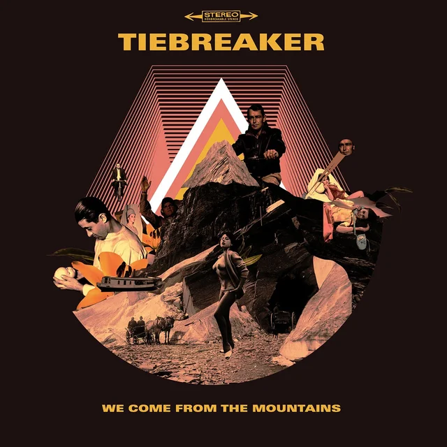Tiebreaker We Come From the Mountains (LP) 