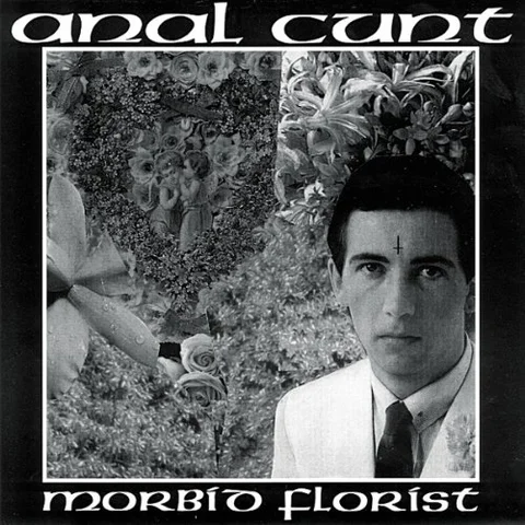Anal Cunt Morbid Florist (LP) 