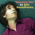 Epic Soundtracks Sleeping Star (LP)