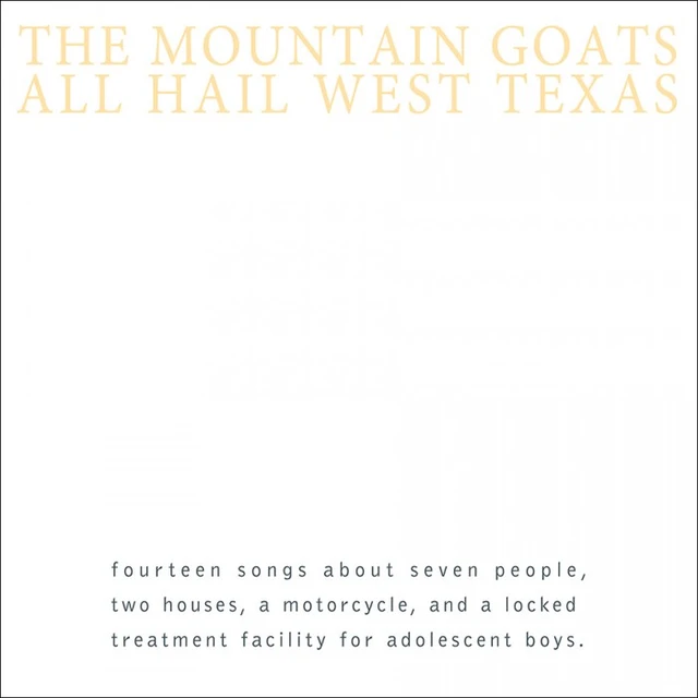 The Mountain Goats All Hail West Texas (LP) 