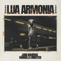 Juan Romeros Manuella Orkester Lua Armonia (LP)