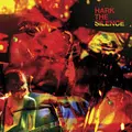 Silence Hark the Silence (LP)